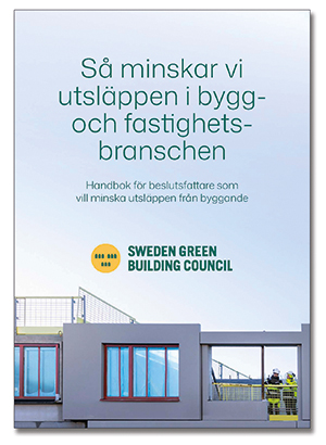 Så kan politiker minska utsläppen från byggande